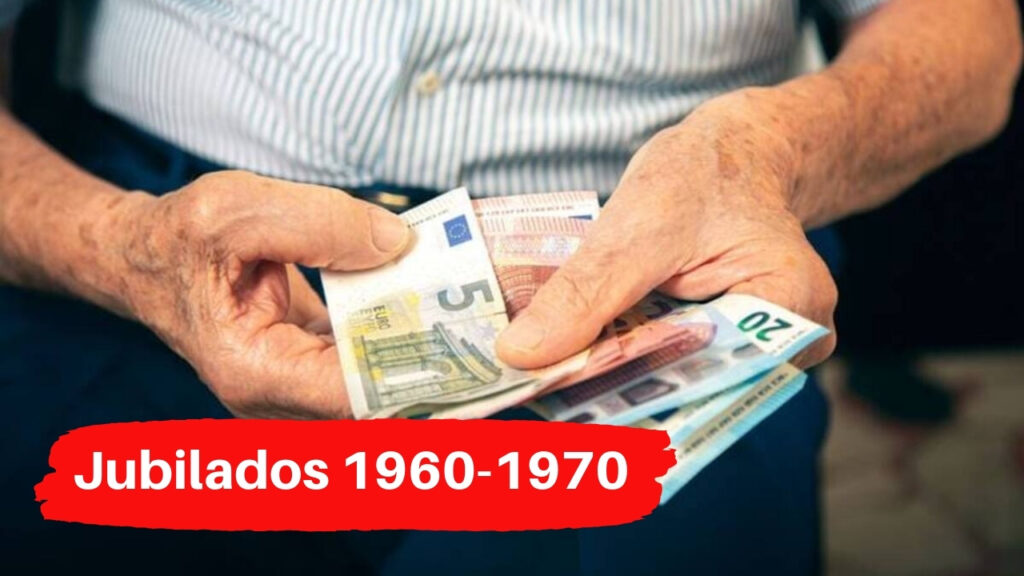Jubilados 1960-1970: claves para lograr el 100% de la pensión en 2026