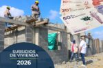 Subsidios de Vivienda Colombia 2026: Cómo obtener hasta 87 millones para tu casa